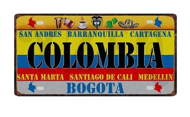 Blechschild - Kolumbien
