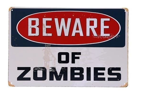 Blechschild - BEWARE OF ZOMBIES